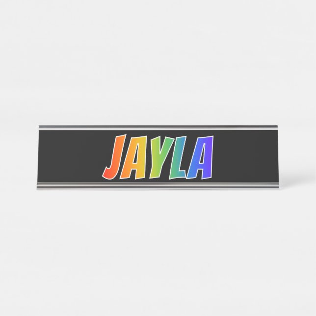 First Name "JAYLA": Fun Rainbow Colouring Desk Name Plate (Front)