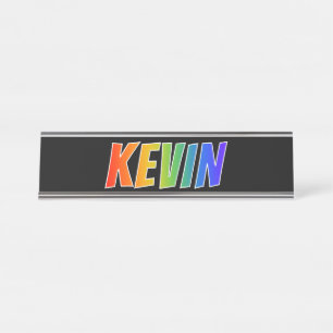 First Name "KEVIN": Fun Rainbow Colouring Desk Name Plate