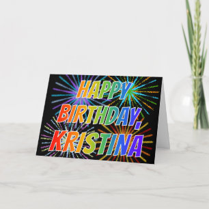 First Name "KRISTINA" Fun "HAPPY BIRTHDAY" Card