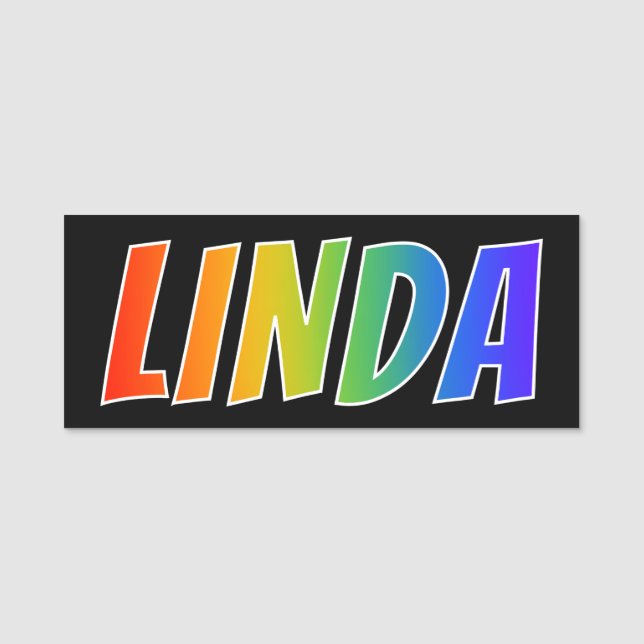 First Name "LINDA": Fun Rainbow Colouring Name Tag (Front)