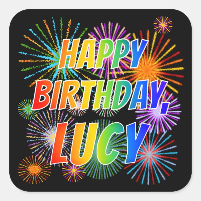 First Name "LUCY", Fun "HAPPY BIRTHDAY" Square Sticker (Front)