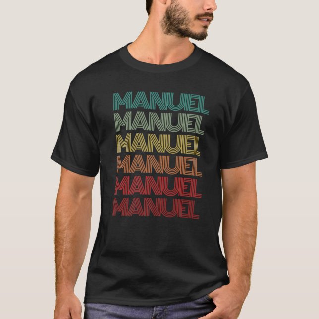 First Name Manuel Italian Boy Retro Birthday Namet T-Shirt (Front)