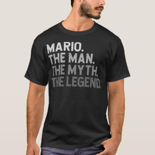 First Name Mario The Man Myth Legend Personalised  T-Shirt