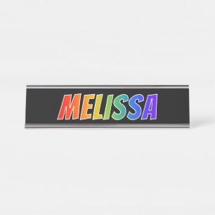 First Name "MELISSA": Fun Rainbow Colouring Desk Name Plate