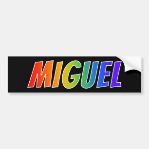 First Name "MIGUEL": Fun Rainbow Colouring Bumper Sticker