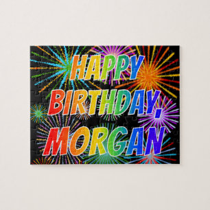 First Name "MORGAN", Fun "HAPPY BIRTHDAY" Jigsaw Puzzle