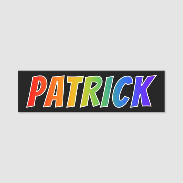 First Name "PATRICK": Fun Rainbow Colouring Tag (Front)