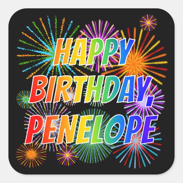 First Name "PENELOPE", Fun "HAPPY BIRTHDAY" Square Sticker (Front)
