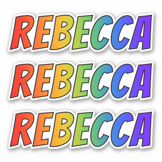 First Name "REBECCA" w/ Fun Rainbow Colouring (Front)