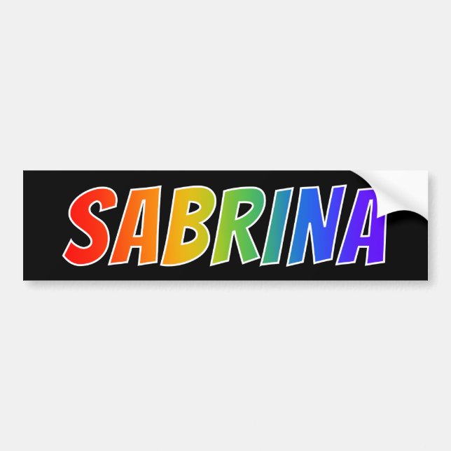 First Name "SABRINA": Fun Rainbow Colouring Bumper Sticker (Front)