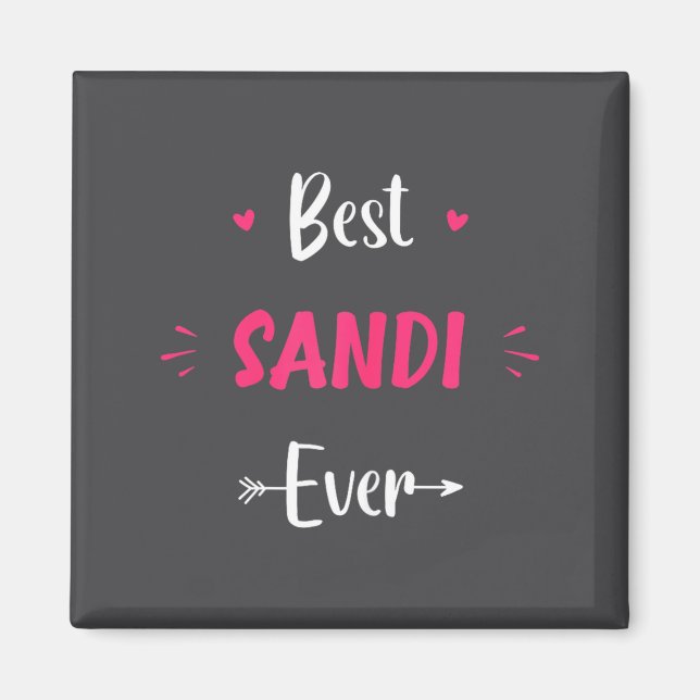 First Name Sandi Funny Quote Sandi  Magnet (Front)
