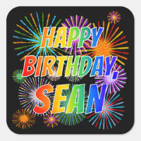First Name "SEAN", Fun "HAPPY BIRTHDAY"