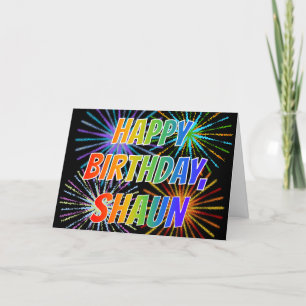 First Name "SHAUN" Fun "HAPPY BIRTHDAY" Card