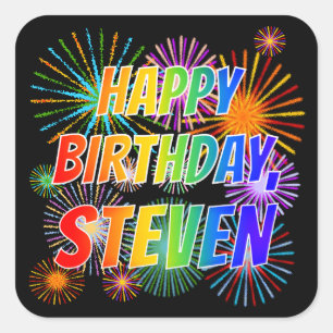 First Name "STEVEN", Fun "HAPPY BIRTHDAY" Square Sticker