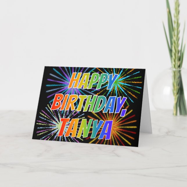 First Name "TANYA" Fun "HAPPY BIRTHDAY" Card (Front)