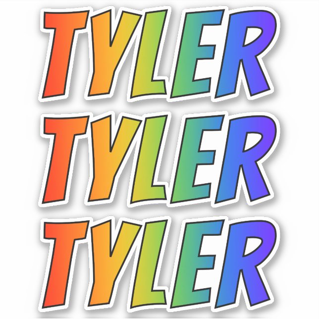 First Name "TYLER" w/ Fun Rainbow Colouring (Front)