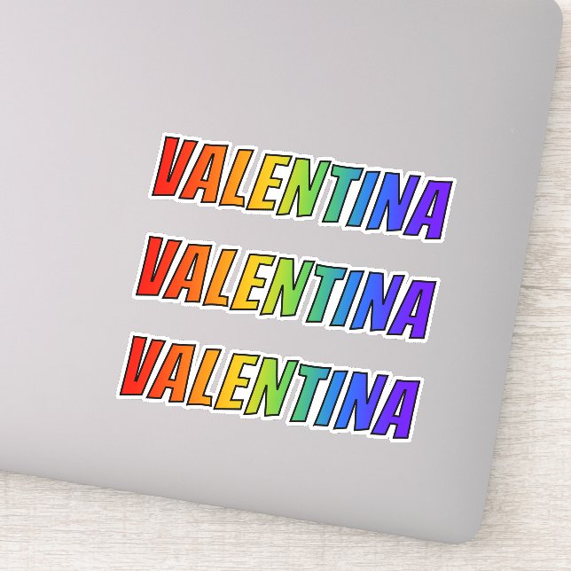 First Name "VALENTINA" w/ Fun Rainbow Colouring (Detail)