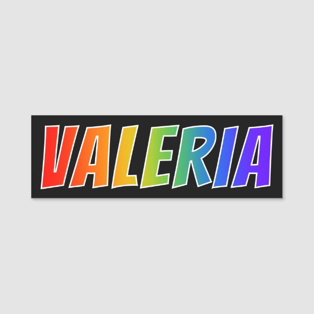 First Name "VALERIA": Fun Rainbow Colouring Name Tag (Front)