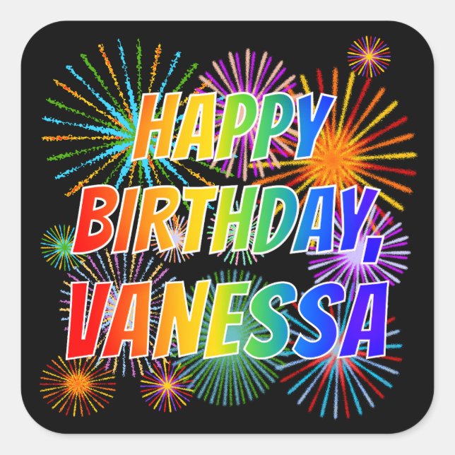 First Name "VANESSA", Fun "HAPPY BIRTHDAY" Square Sticker (Front)