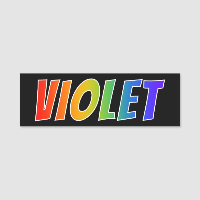 First Name "VIOLET": Fun Rainbow Colouring Name Tag (Front)