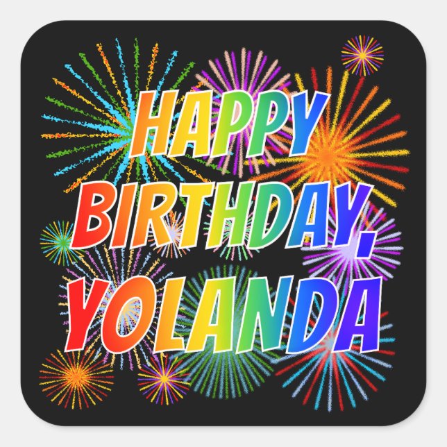 First Name "YOLANDA", Fun "HAPPY BIRTHDAY" Square Sticker (Front)