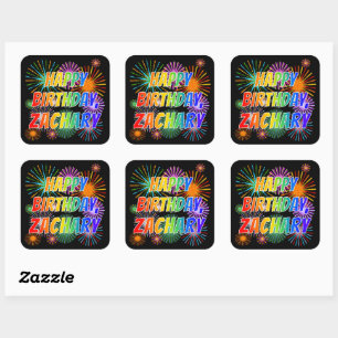 First Name "ZACHARY", Fun "HAPPY BIRTHDAY" Square Sticker