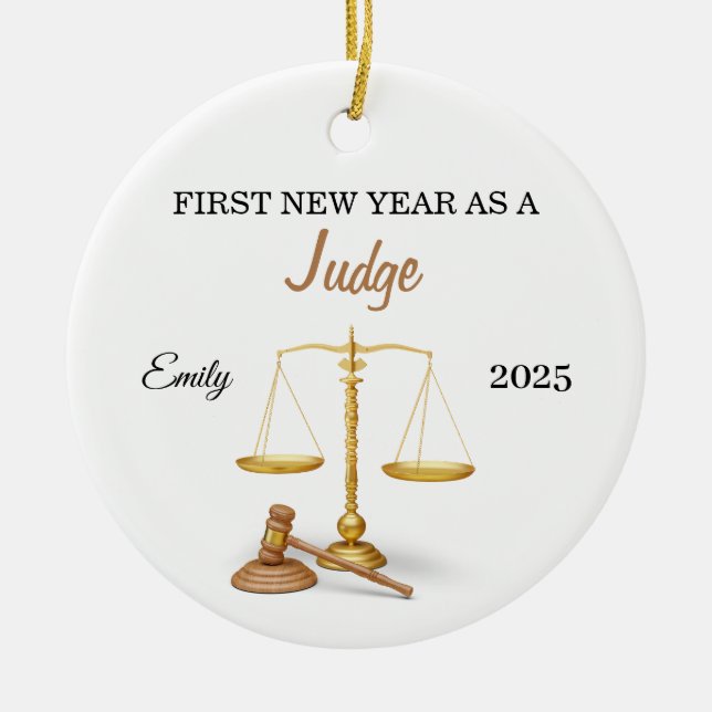 First New Year as a Judge Ornament, New attorney Ceramic Ornament (Front)