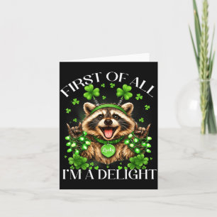 First of a delight funny st patrick's day racoon card