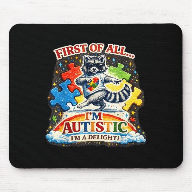First of a delight racoon drinking iced coffeeFir Mouse Pad (Front)