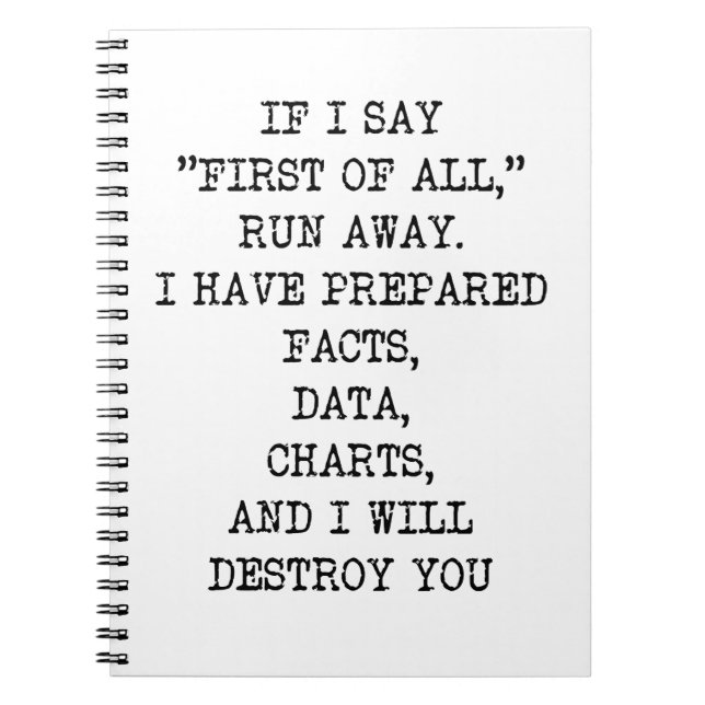 First of All Funny Mug Office Gift Coworker Gift Notebook (Front)