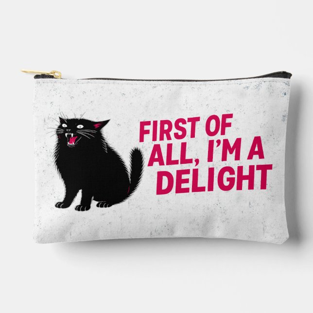 First Of All I'm A Delight Roaring Black Cat Accessory Pouch (Front)