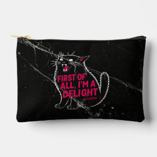 First Of All I'm A Delight Roaring Black Cat Accessory Pouch
