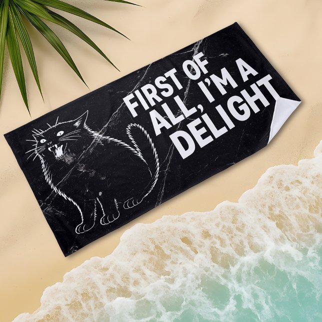 First Of All I'm A Delight Roaring Black Cat Beach Towel (Creator Uploaded)