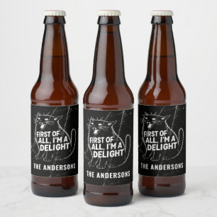 First Of All I'm A Delight Roaring Black Cat Beer Bottle Label