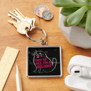 First Of All I'm A Delight Roaring Black Cat Key Ring