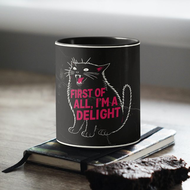 First Of All I'm A Delight Roaring Black Cat Mug (Creator Uploaded)