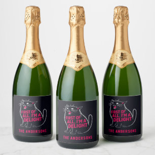 First Of All I'm A Delight Roaring Black Cat Sparkling Wine Label