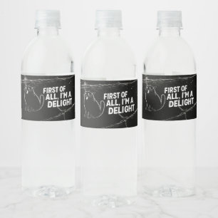 First Of All I'm A Delight Roaring Black Cat Water Bottle Label