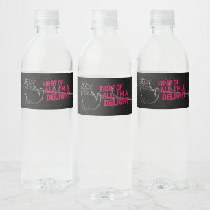 First Of All I'm A Delight Roaring Black Cat Water Bottle Label
