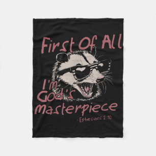 First Of All Im Gods Masterpiece Racoon Christian Fleece Blanket