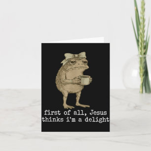 First Of Jesus Thinks A Delight Cute Bow Toad Frog Card