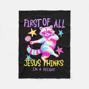 First of jesus thinks a delight cute racoon fleece blanket