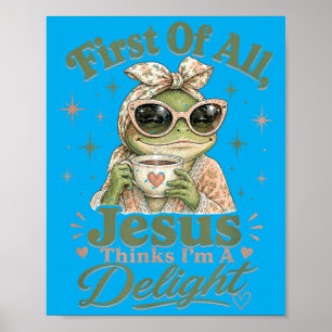 First Of Jesus Thinks A Delight Frog Coffee Retro Poster