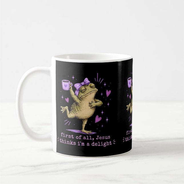First Of Jesus Thinks A Delight Funny Frog Meme Coffee Mug (Left)