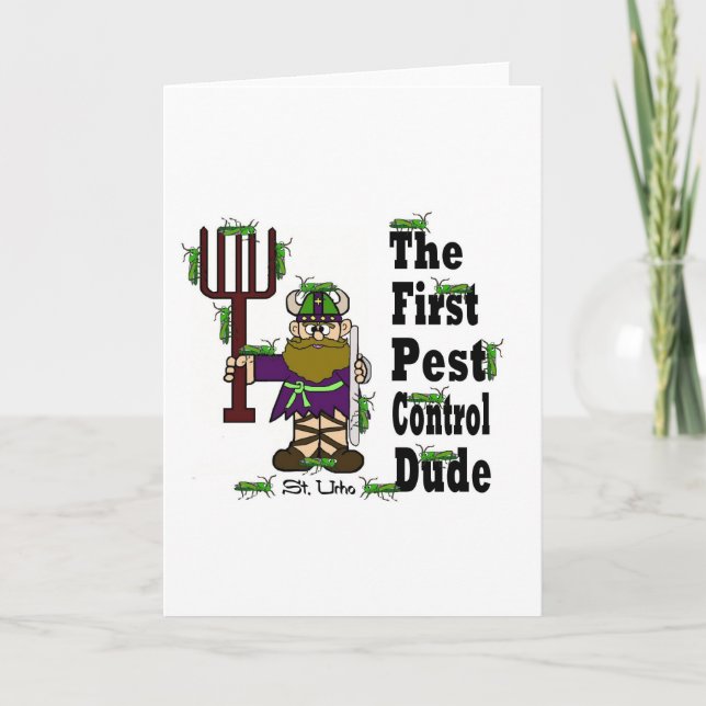 First Pest Control Dude St. Urho's Day Card (Front)