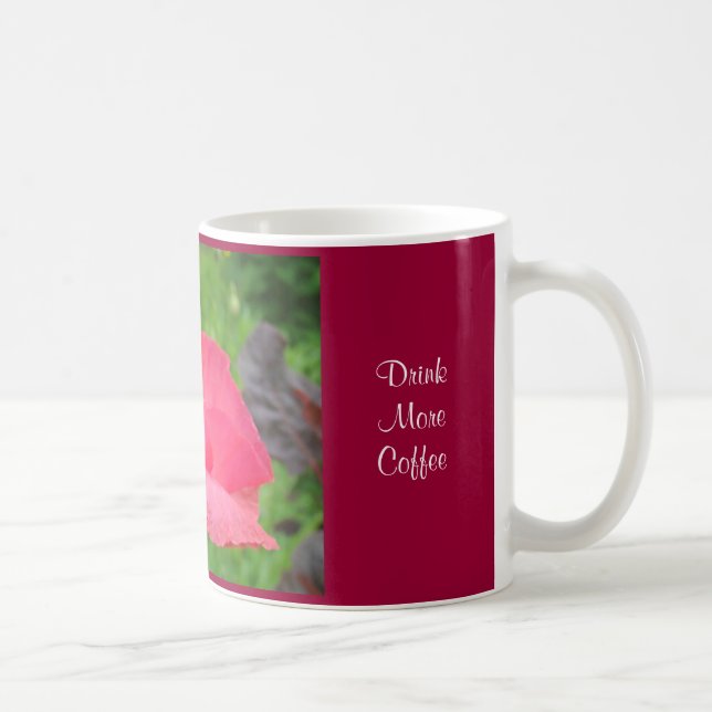 First Priority Drink More Coffee mug gifts Poppy (Right)