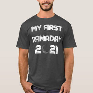 First RAMADAN Islamic Gift 2021 T-Shirt