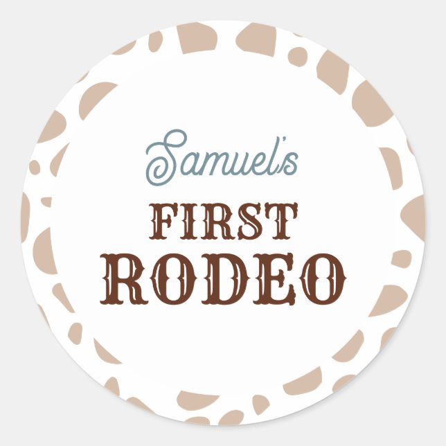 First Rodeo Wild West Beige Boy First Birthday Classic Round Sticker (Front)