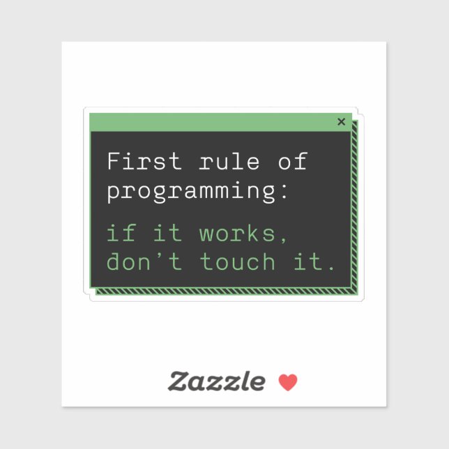 First rule of programming  (Sheet)