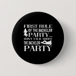 First Rule Stag Groomsmen Groom Wedding Bachelor P 6 Cm Round Badge